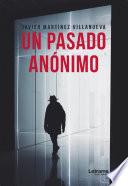 Un pasado anónimo