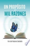 Un Proposito y Mil Razones
