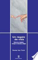 Un regalo de vida