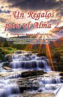 Libro Un Regalo para el Alma 2