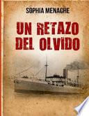 Un retazo del olvido