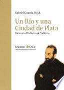 Un Río y una Ciudad de Plata