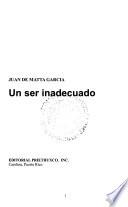 Un ser inadecuado