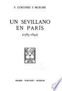 Un Sevillano en París (1785-1842)