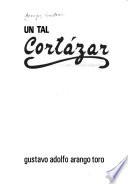 Un tal Cortázar