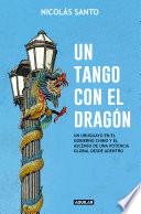 Un tango con el dragón