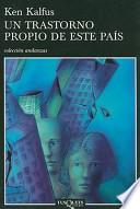 Un trastorno propio de este pais