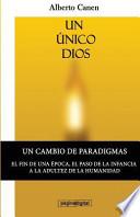 Un Unico Dios