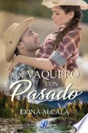 Un vaquero con pasado