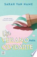 Un Verano Para Olvidarte