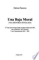 Una baja moral