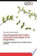 Una Biografía Del Exilio