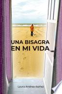 Una bisagra en mi vida