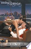 Una boda por amor