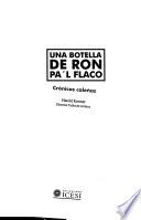 Una botella de ron pa'l flaco