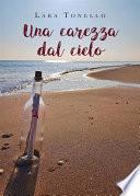Una carezza dal cielo