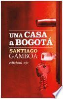 Una casa a Bogotá