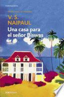 Una casa para el señor Biswas