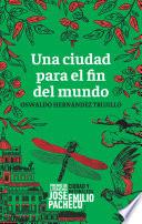 Una ciudad para el fin del mundo