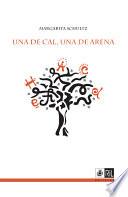 Una de cal, una de arena