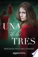 Una de Las Tres