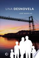 Una desnovela