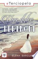 Una dulce herencia