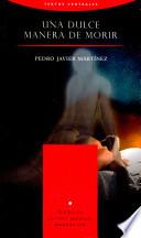 Una dulce manera de morir