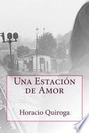 Una Estacion de Amor