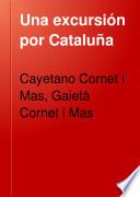 Una excursión por Cataluña