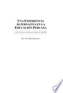 Una experiencia alternativa en la educación peruana