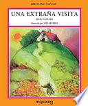 Una Extraña Visita