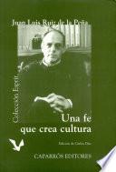 Una fe que crea cultura