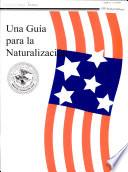 Una guía para la naturalización