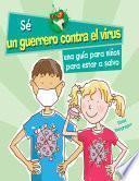 Una guía para niños para estar a salvo (A Kid's Guide to Keeping Safe)