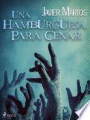 Una hamburguesa para cenar