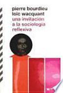 Una invitación a la sociología reflexiva
