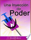 Una Inyección de Poder