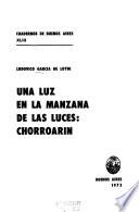 Una luz en la manzana de las luces, Chorroarín