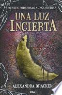 Libro Una Luz Incierta