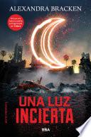 Una luz incierta (Mentes poderosas 3)
