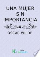 Una mujer sin importancia