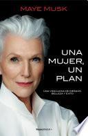 Una Mujer, Un Plan