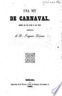 Una Nit de carnaval, pessa en un acte y en vers