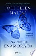 Una Noche. Enamorada