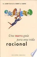 Una nueva guía para una vida racional
