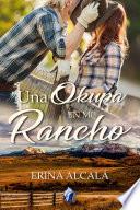 Una okupa en mi rancho