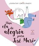 Una Ola de Alegria Para Jose Maria