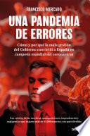 Una pandemia de errores