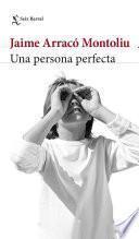 Una persona perfecta